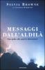 Messaggi dall'aldil�. Una guida alla quarta dimensione