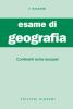 Esame di geografia. Continenti extra-europei vol.3