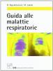 Guida alle malattie respiratorie