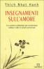 Insegnamenti sull'amore. Un sentiero collaudato per trasformare rabbia e odio in amore universale