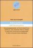 Educazione all'immagine. Programmazione, attivit� didattica, verifica, valutazione per le prime classi della scuola elementare e per la scuola dell'infanzia