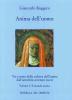 Anima dell'uomo. Vie e mete della cultura dell'anima dall'antichit� ai tempi nuovi vol.1