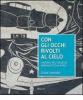 Con gli occhi rivolti al cielo. I mosaici del collegio aeronautico di Forl�
