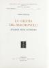 La grafia del Machiavelli studiata negli autografi