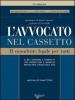 L' avvocato nel cassetto. Il consulente legale per tutti