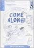 New Come along! Practice Book. Per la Scuola elementare vol.4