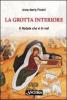 La grotta interiore. Il Natale � con noi