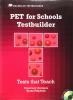 Pet for school. Testbuilder. Con CD Audio. Per le Scuole superiori