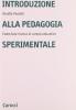 Introduzione alla pedagogia sperimentale. Come fare ricerca in campo educativo