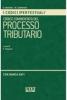 Codice commentato del processo tributario. Con CD-ROM