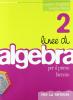 Linee di algebra. Corso di algebra. Per la riforma. Con espansione online. Per il biennio del Liceo scientifico vol.2