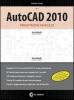 AutoCAD 2010. Progettazione grafica 2D. Con DVD-ROM vol.1