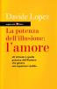Potenza dell'illusione: l'amore