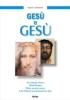 Ges� e Ges�. Un ribelle ebreo, sfid� Roma, mor� su una croce e la Chiesa lo trasform� in un Dio