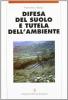 Difesa del suolo e tutela dell'ambiente