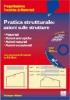 Pratica strutturale: azioni sulle strutture. Con CD-ROM