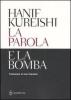 La parola e la bomba