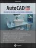 AutoCAD 2010-2011. Disegno 3D. Modellazione libera e rendering vol.2