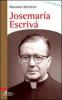 Josemar�a Escriv�. Fondatore dell'Opus Dei