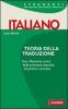 Teoria della traduzione. Storia, scienza, professione