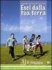 Esci dalla tua terra 1 vol.1