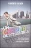 Un giorno quest'America. Diario avventuroso di un regista italiano nell'America di Obama