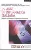 Venticinque anni di informatica italiana. La storia di Engineering Ingegneria Informatica