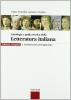 Antologia e guida storica della letteratura italiana. Con espansione online. Ediz. compatta. Per le Scuole superiori vol.1