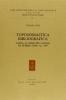 Toponomastica bibliografica. Guida ai nomi dei luoghi di stampa fino al 1799