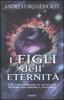 I figli dell'eternit�