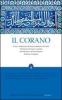 Il Corano. Ediz. integrale