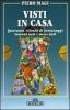 Visti in casa