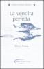 La vendita perfetta