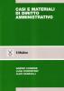 Casi e materiali di diritto amministrativo