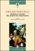 Girolamo Mercuriale. Medicina e cultura nell'Europa del Cinquecento. Atti del Convegno (Forl�, 8-11 novembre 2008)