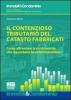 Il contenzioso tributario del catasto fabbricati. Come affrontare le controversie che riguardano le unit� immobiliari