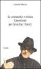 La comunit� s-velata. Questioni per Jean-Luc Nancy