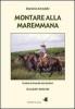 Montare alla maremmana. Ediz. italiana e inglese