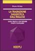 La traduzione saggistica dall'inglese. Guida pratica con versioni guidate e glossario