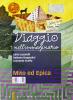 Viaggio nell'immaginario. Mito ed epica. Con espansione online. Per la Scuola media