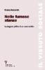 Nelle fumose stanze. La stagione politica di un �cane sciolto�. Con DVD
