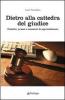 Dietro alla cattedra del giudice. Pratiche, prassi e occasioni di apprendimento
