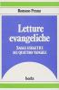 Letture evangeliche. Saggi esegetici sui 4 Vangeli