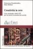 Creativit� in rete. L'uso strategico delle ICT per la nuova economia dei servizi