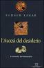 L' ascesi del desiderio