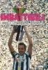 30 sul campo. Juventus 2011-2012. Tutte le emozioni di una stagione incredibile