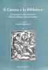 Il canone e la biblioteca. Costruzioni e decostruzioni della tradizione letteraria italiana