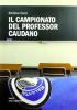 Il campionato del professor Caudano