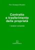 Contratto e trasferimento della propriet�. I sistemi romanisti