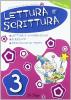 Lettura e scrittura. Per la 3� classe elementare